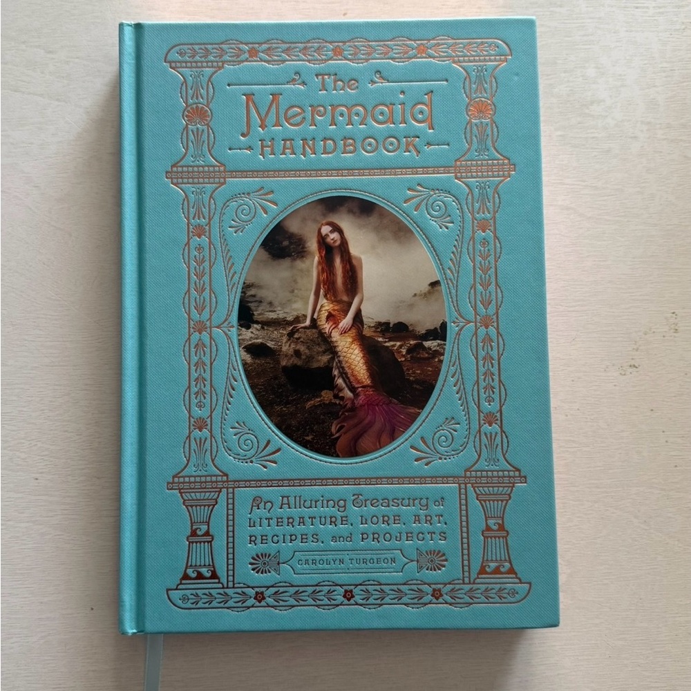 The Mermaid Handbook by Carolyn Turgeon - New